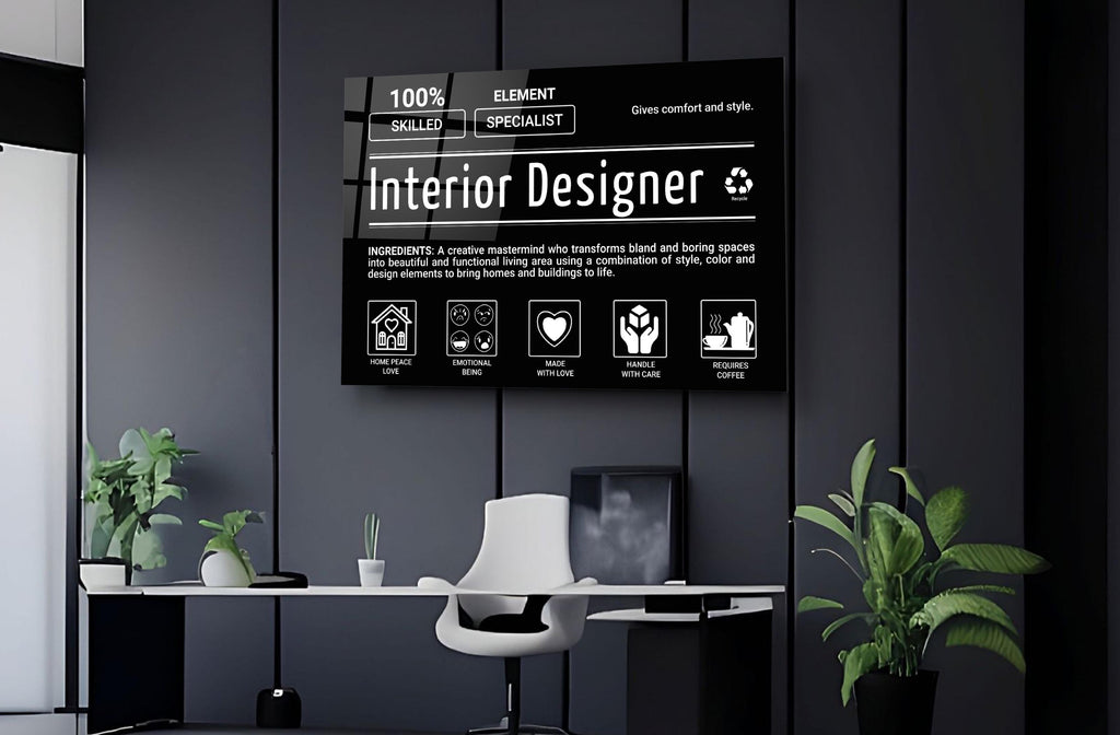 Interior Designer Ingredients Label Glass Wall Art on the wall