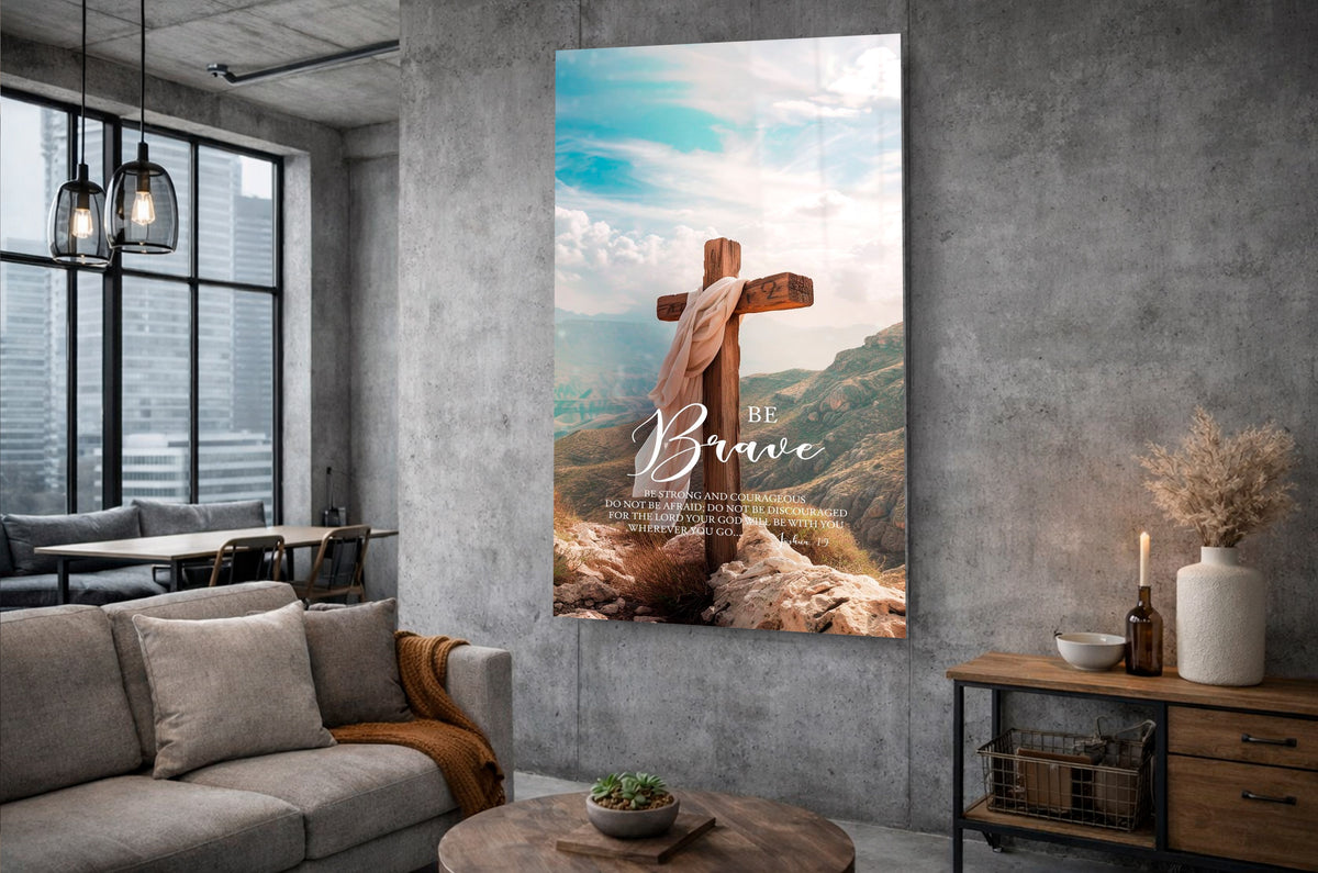 Be Brave Cross Bible Verse Glass Wall Art in a modern interior