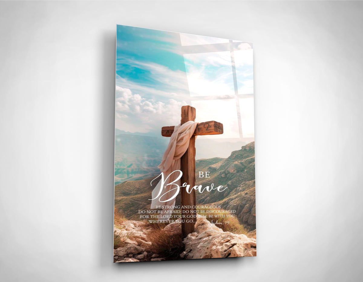 Be Brave Cross Bible Verse Glass Wall Art close-up