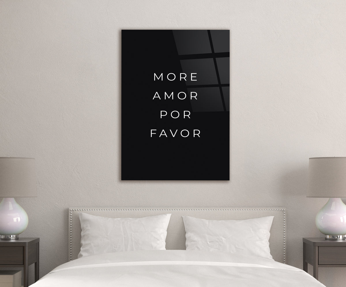 More Amor Por Favor Quote Glass Wall Art on the wall