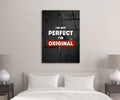 I'm Not Perfect I'm Original Quote Glass Wall Art in a living room interior